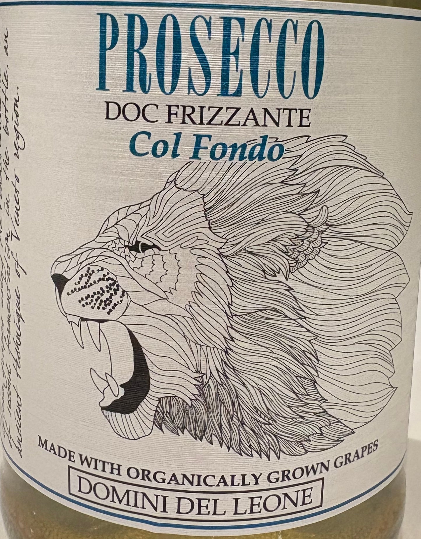 Domini Del Leone 'Col Fondo' - Prosecco