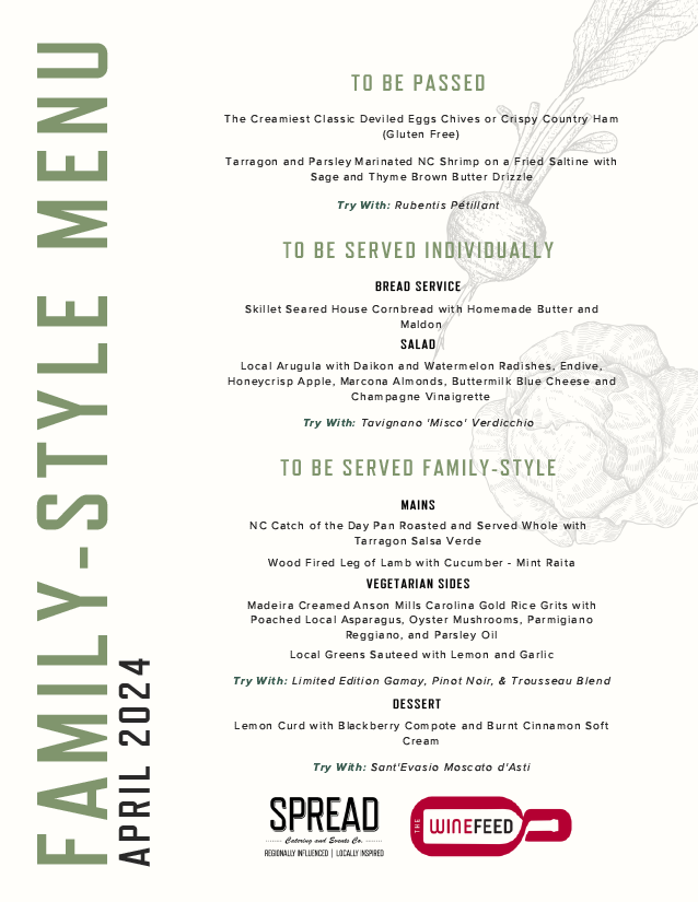 SPREAD Family Style Menu Wine Pairings!