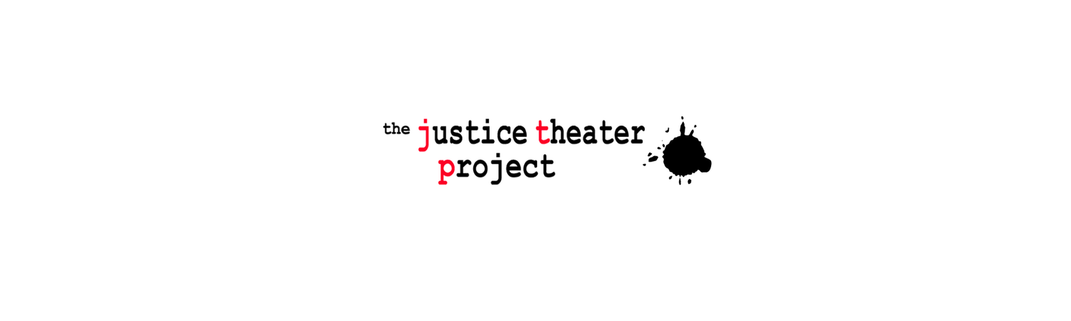 Justice Theater Project - 2020