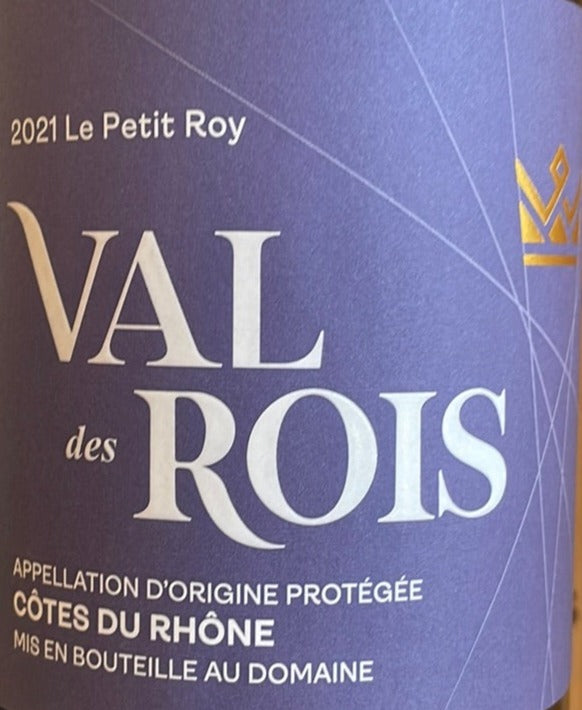 Val des Rois 'La Petit Roy' Cotes Du Rhone