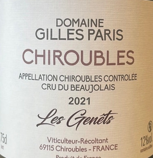 Domaine Gilles Paris 'Les Genets' - Chiroubles