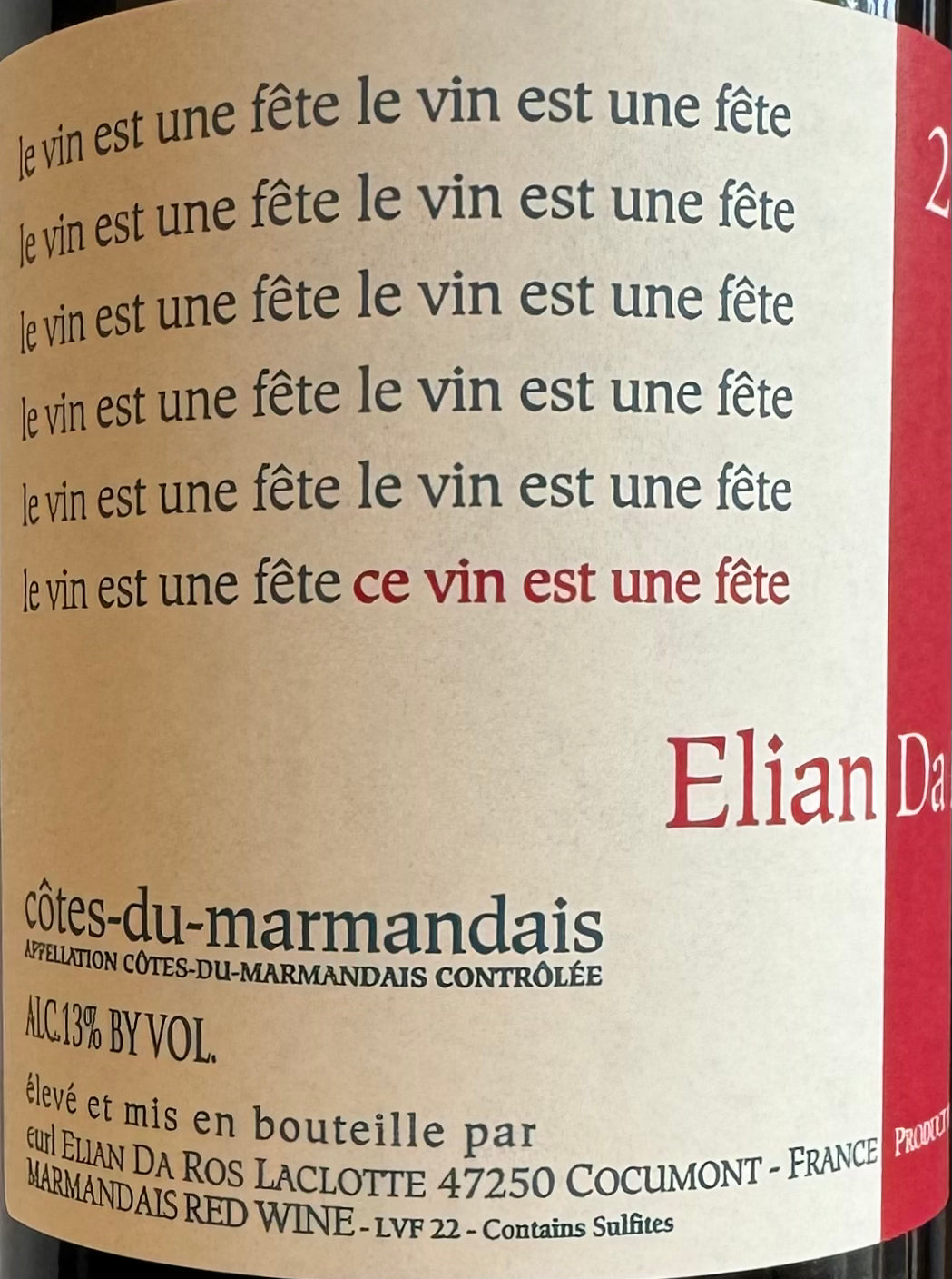Elian Da Ros 'Le Vin Este Fete' - Cotes du Marmandais
