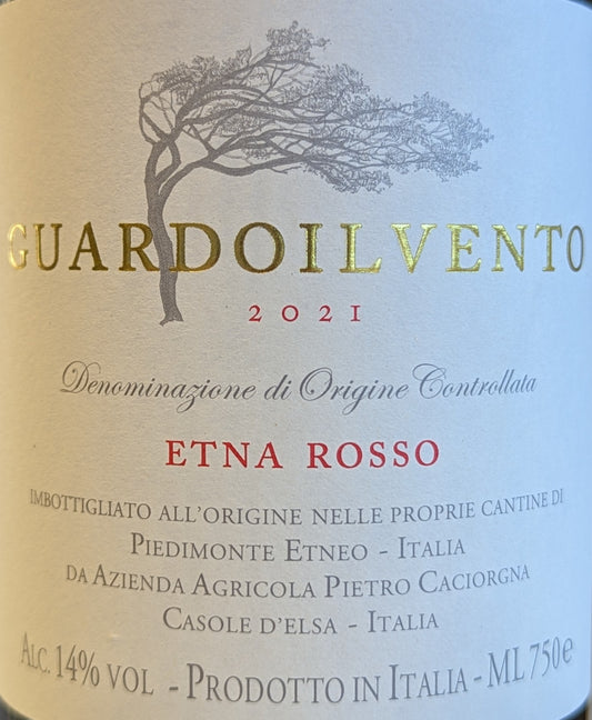 Pietro Caciorgna  'Guardoilvento' - Etna Rosso