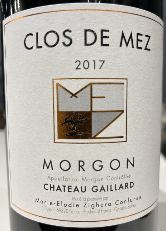 Clos de Mez  'Chateau Gaillard'  Gamay