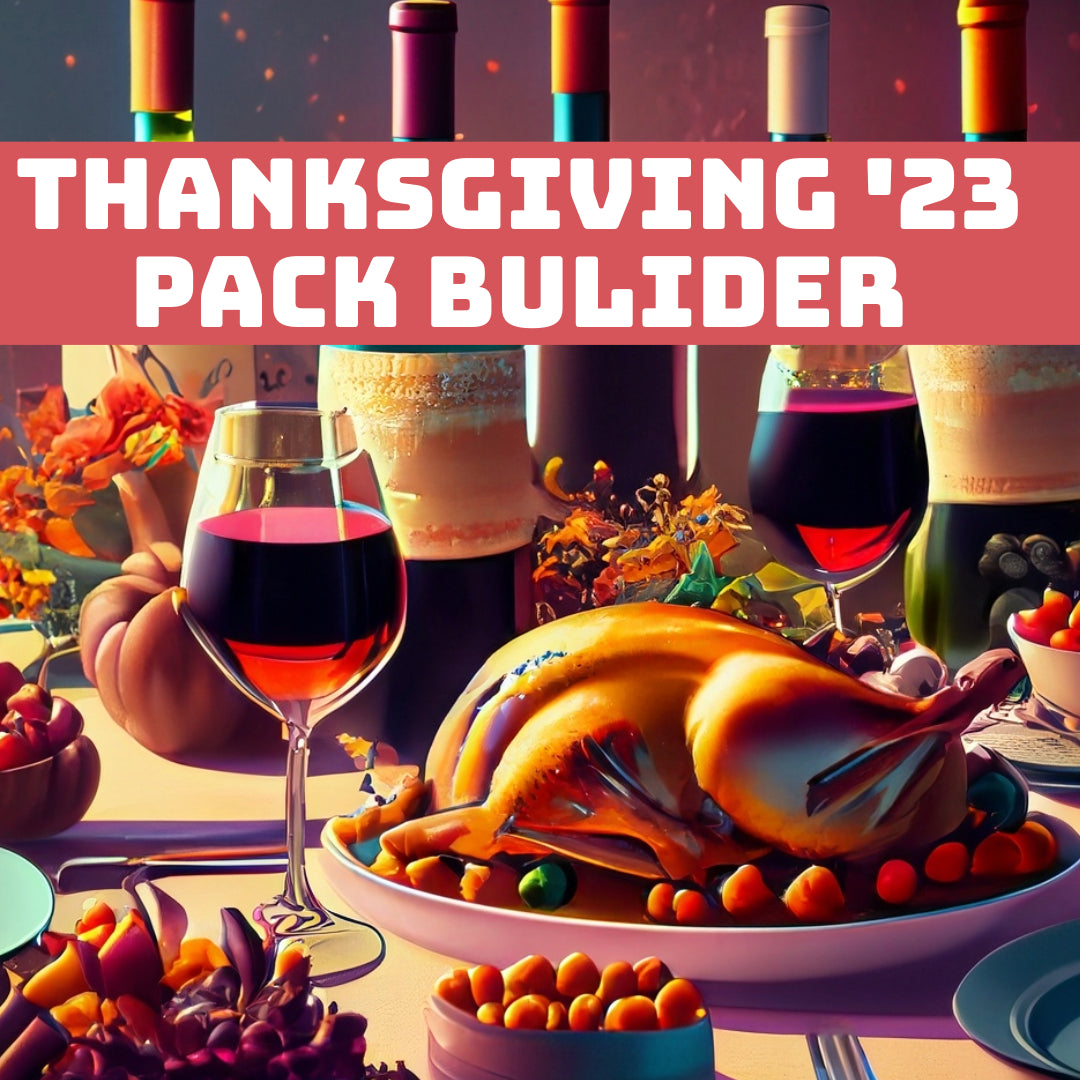 Thanksgiving 2023 Wine Pack Builder