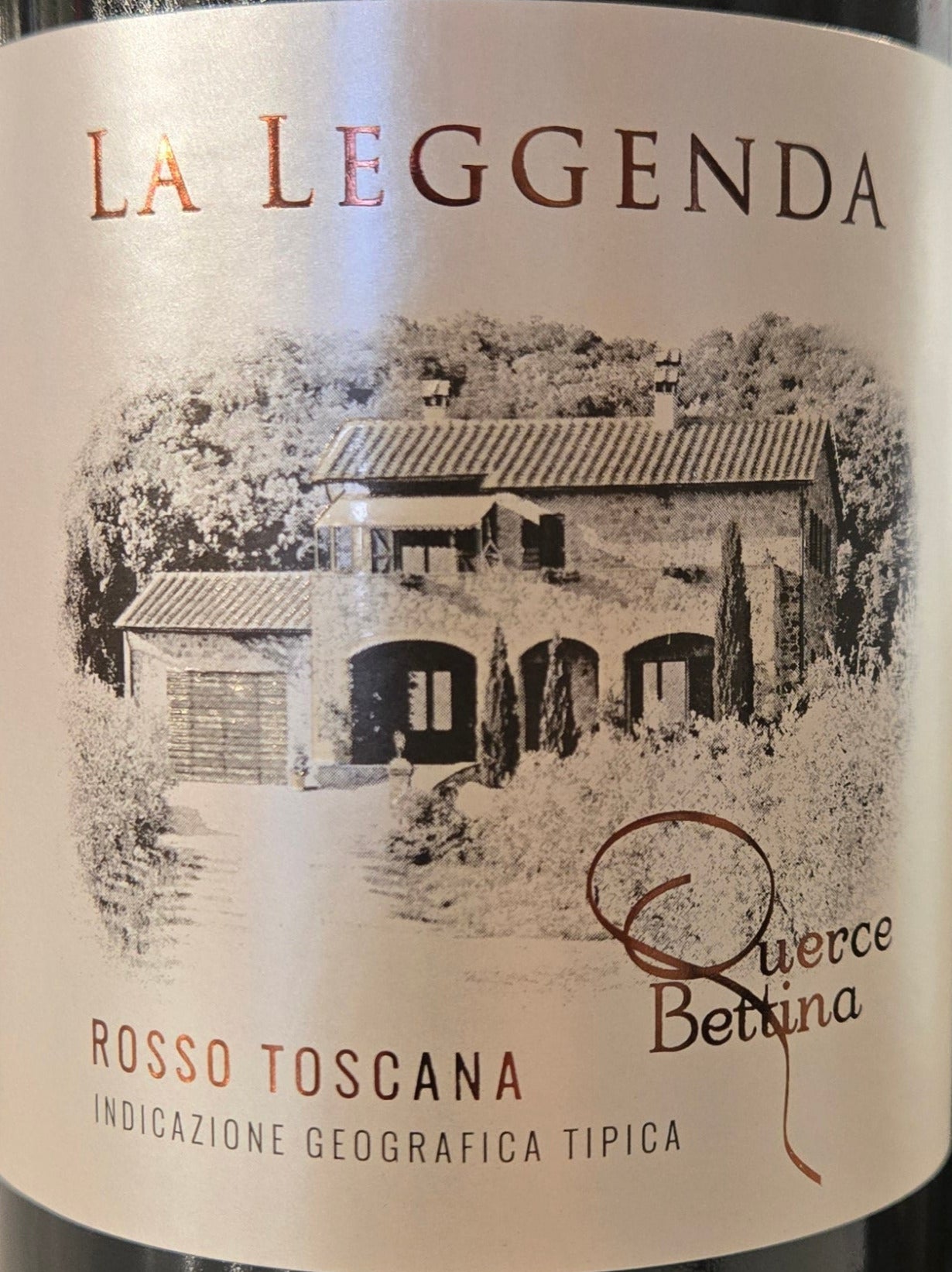 Querce Bettina 'La Leggenda' - Toscana