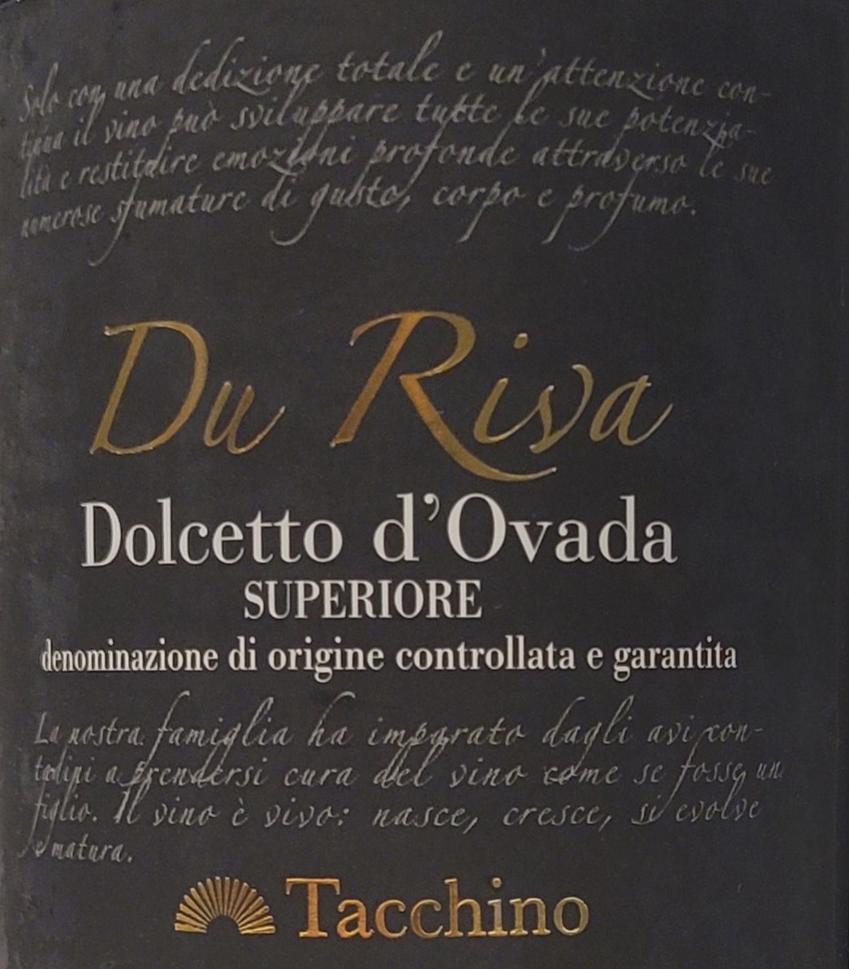 Tacchino 'Du Riva' - Dolcetto di Ovada