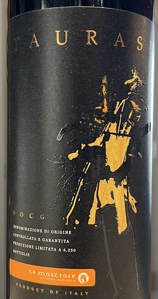 Le Masciare 'Taurasi' - Aglianico