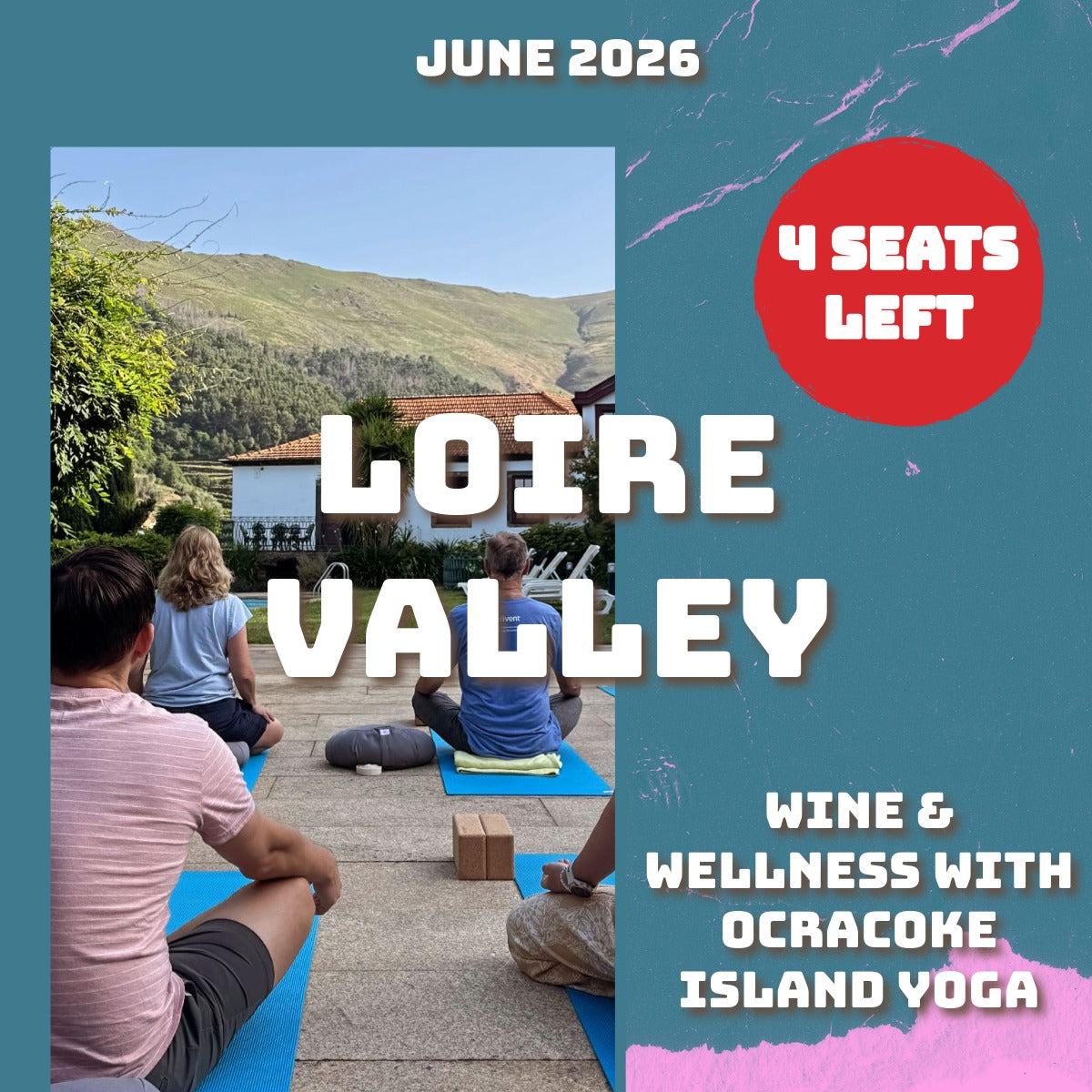 Loire Valley Wine and Wellness Tour - June 2026