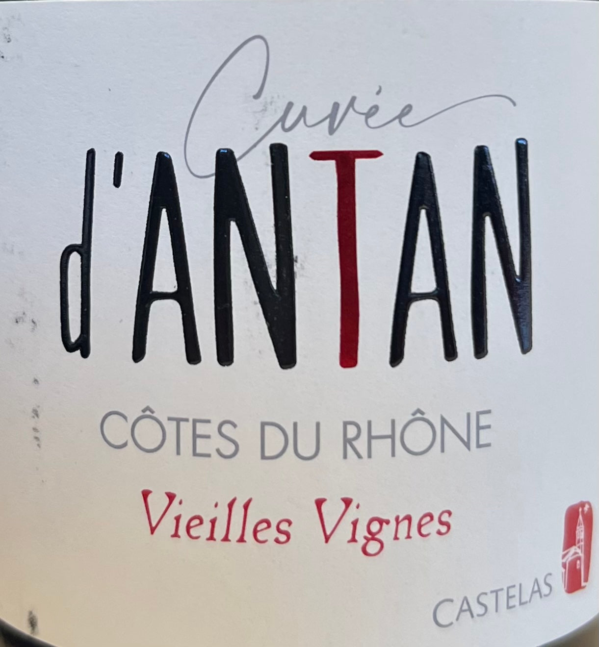Les Vignerons du Castelas 'Cuvee d'Antan' - Cotes du Rhone