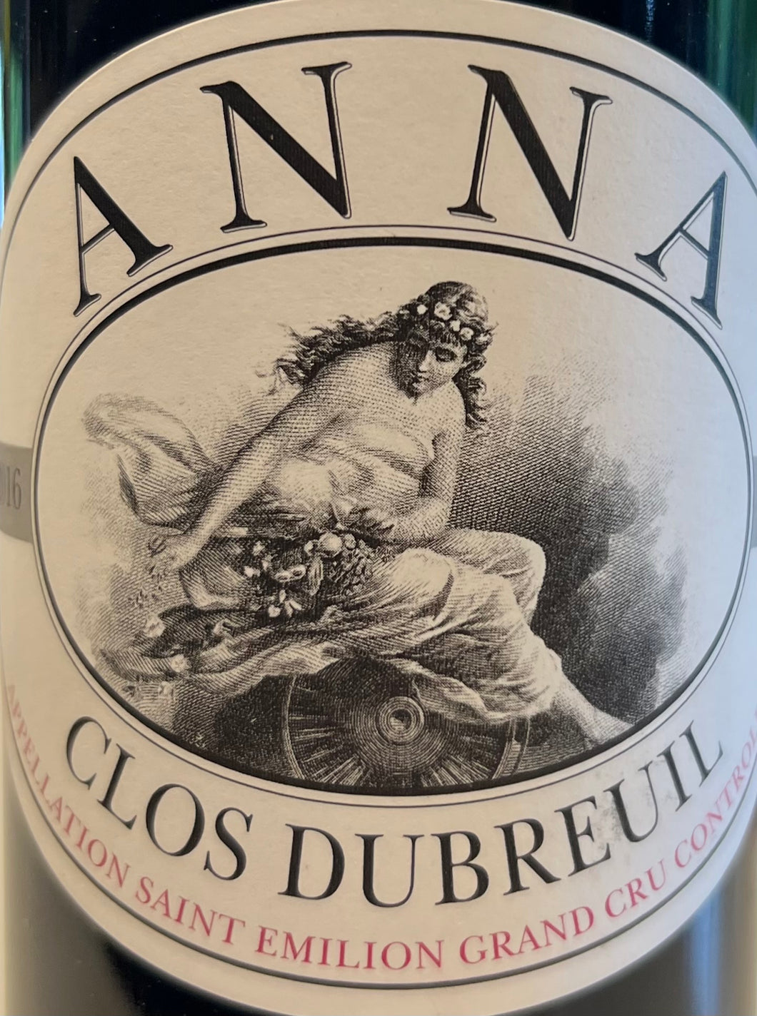 Clos DuBriel 'Anna' - Saint Emilion Grand Cru