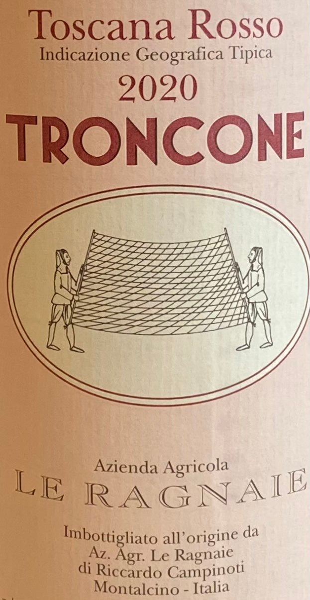 Le Ragnaie 'Troncone' - Toscana Rosso