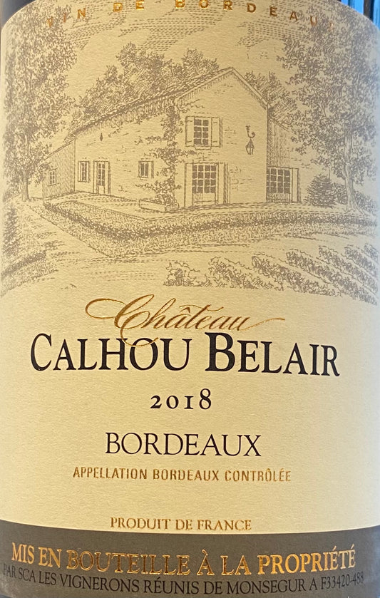 Chateau Calhou Belair - Bordeaux Red Blend