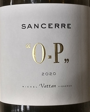 Michel Vattan -'Cuvee O.P.' - Sancerre