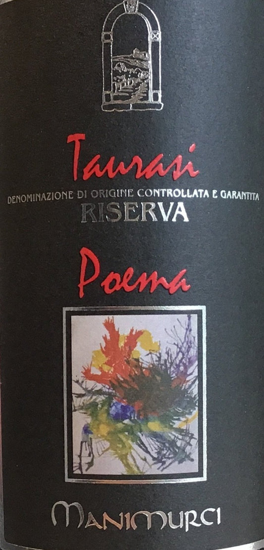 Manimurci "Poema" - Riserva Aglianico