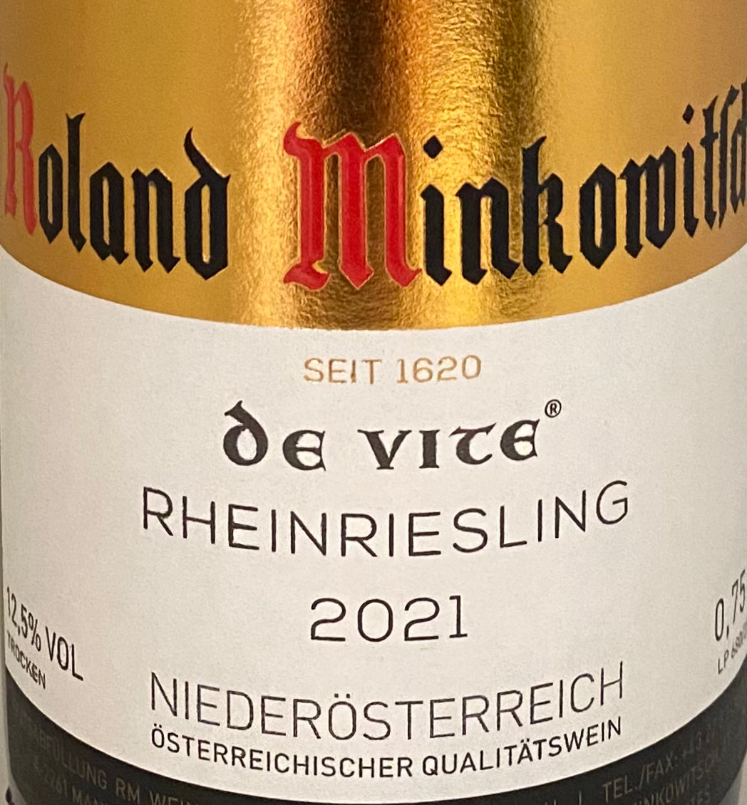 Roland Minkowitsch 'De Vite' - Rheinriesling - Niederosterreich