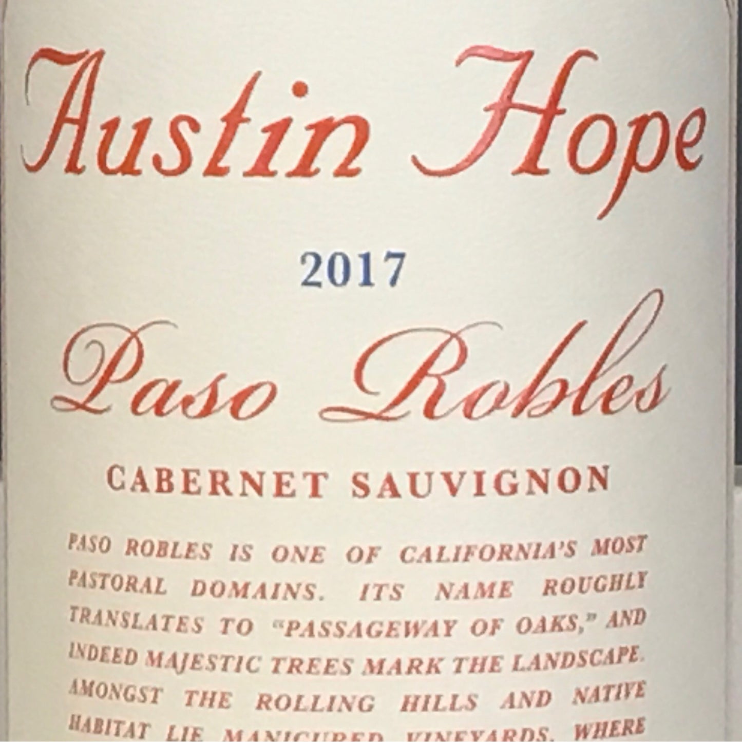Austin Hope - Cabernet Sauvignon - Paso Robles